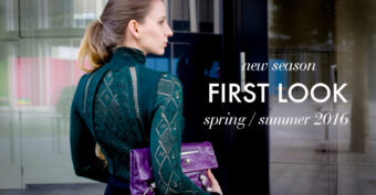 First Look: New Spring/Summer Season 2016