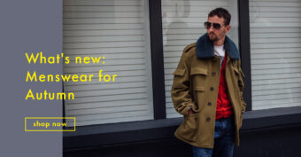 What's new: Menswear for Autumn