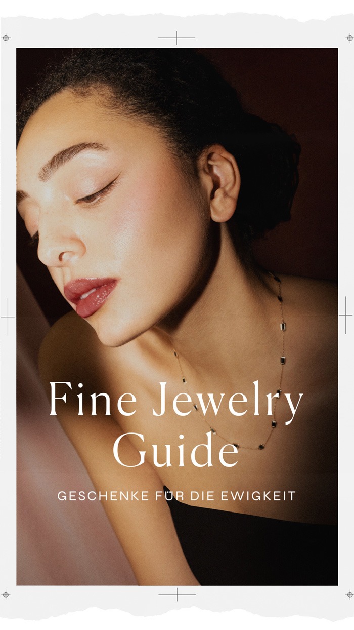 Fine Jewelry Guide 2024 - Einzigartige Geschenke für unvergessliche Momente