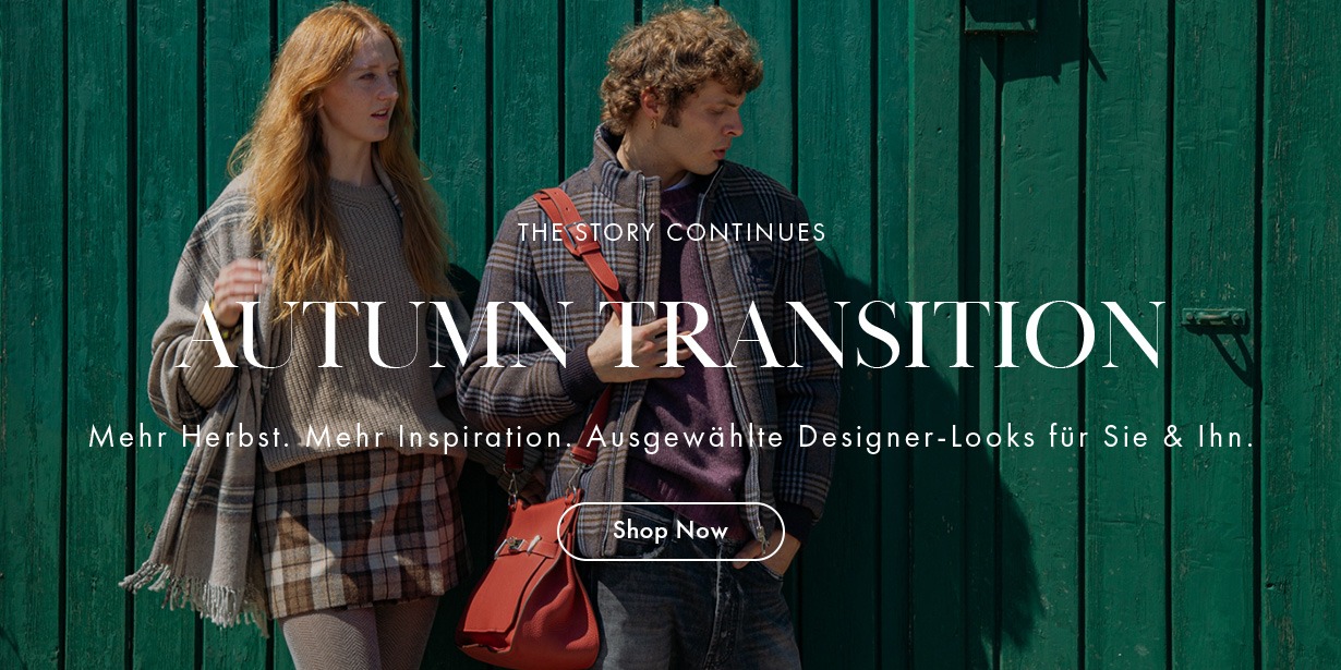 Autumn Transition - Entdecke neue Herbst-Highlights für Sie & Ihn