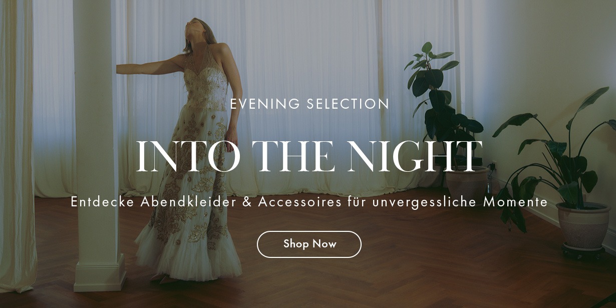 A night to remember - Abendkleider für unvergessliche Momente