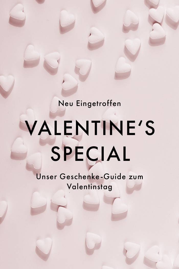 Valentine's Special - Unser Geschenke-Guide zum Valentinstag 2024