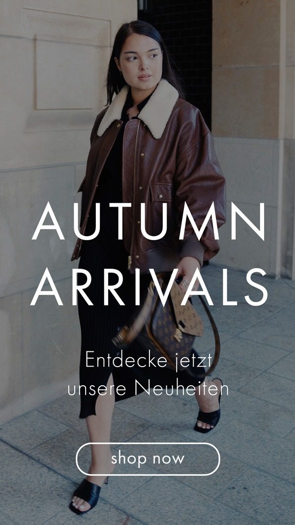 Fall Essentials - Unsere Herbst-Neuheiten