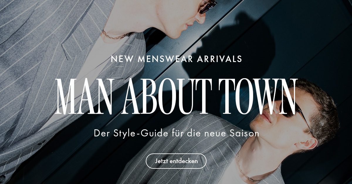 Man About Town - New Menswear Arrivals