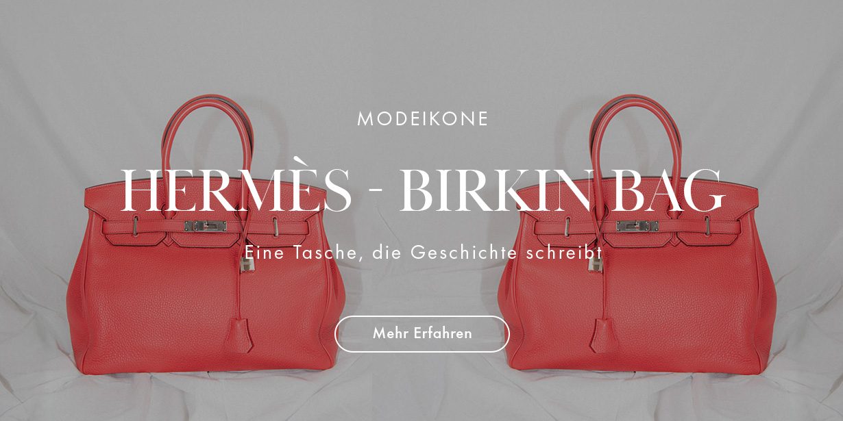 Ikone mit Geschichte: Die Hermès Birkin Bag im Fokus